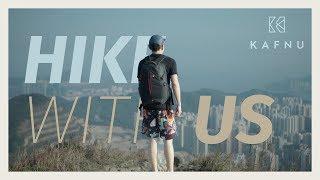 【Kafnu Life】Hike with Us!