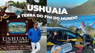 USHUAIA: A TERRA DO FIM DO MUNDO | Rodrigo Ruas