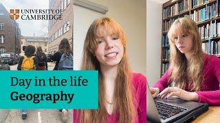 Day in the life of a Cambridge geography student