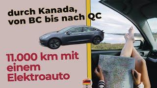 Im Tesla quer durch Kanada, von BC nach QC, 11000km. Road trip in our Tesla M3 across Canada #eauto