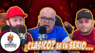 ¿Clásico? es en serio #lamesacaliente / Ep. 75