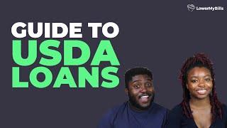 USDA Loan Guide: Requirements, Costs, and How to Apply | LowerMyBills