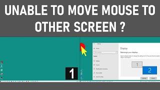 Dual Screens Not Able To Move Mouse To Second Screen | Windows 10 |  Easy Fix STEP BY STEP TUTORIAL