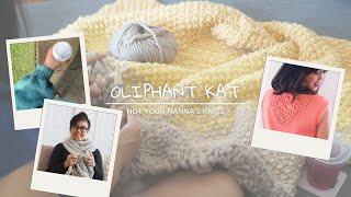 THE OLIPHANT KAT KNITTING CHANNEL | Knitting tutorials and walkthroughs, podcasts and more!