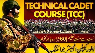 Join Pakistan Army as Captain Engineer :: 37th Technical Cadet Course (TCC) 2025 :: Complete Details