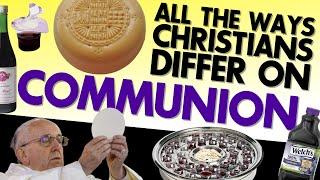 Holy Communion - Every Difference Between Denominations Explained (Full Length)