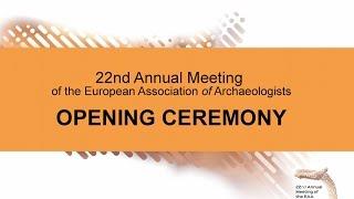 22nd Annual Meeting  of the European Association of Archaeologists