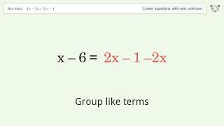 Solve 3x-6=2x-1: Linear Equation Video Solution | Tiger Algebra