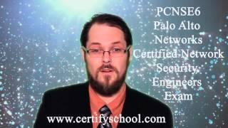 PCNSE6 Exam Video Testimonial - CertifySchool