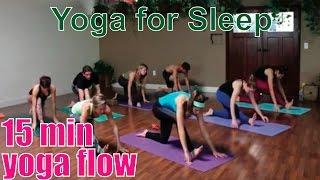 15 Minute Yoga Class - Yoga for Sleep