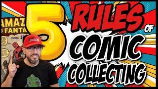 5 Rules of Comic Book Collecting