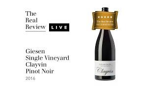 The Real Review: Giesen Single Vineyard Clayvin Pinot Noir 2016