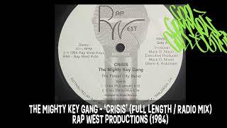 THE MIGHTY KEY GANG (THE FINEST CITY BAND) - ‘CRISIS’ (FULL LENGTH)  (1984)