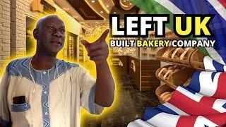 Left UK and Built Bakery and water factory in The Gambia