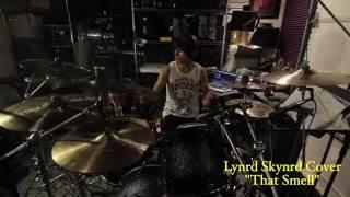 That Smell -Lynyrd Skynyrd drum cover -Ryan Glick