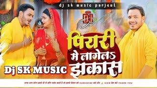 Piyari Me Lagela Jhakas Dj remix songs new Chhath geet Obra Ankush Raja Chhath Song Malai Music 2024