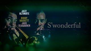 Bobby Hackett /Jack Teagarden - 'S Wonderful (1957 Jazz Ultimate Vinyl LP)