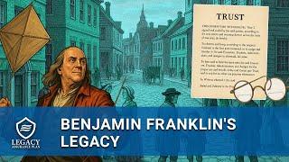 Ben Franklin's Legacy