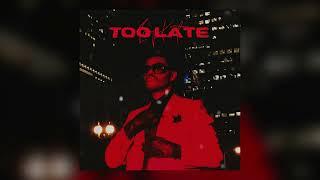 *FREE* EMOTIONAL RNB LOOP KIT / SAMPLE PACK - "Too Late" (The Weeknd, Unique, Drake)