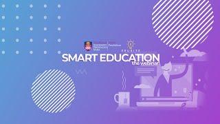 SMART EDUCATION the webinar! | Erudite Production