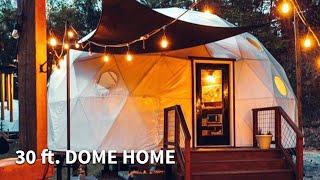 30 ft. - Dome Home