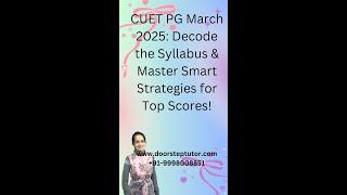 CUET PG 2025: Decode the Syllabus, Master the Strategies #cuetpg2025