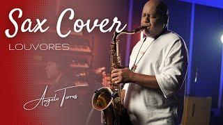 Saxophone Gospel Angelo Torres/ Praises Instrumental on Sax to be inspired #worshipinstrumental