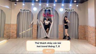 [ Tiktok Việt Nam ] Thử thách nhảy “ hot trend ” dolce tháng 7, 8/2022 - Thanh Lam, Tú Ngân, T.Anh