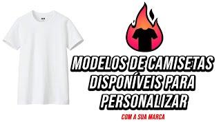 CAMISETAS DISPONÍVEIS NA HOTPRINTI