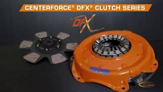 Centerforce DFX Overview