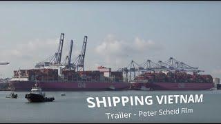 Shipping Vietnam, Ho Chi Minh City director of photography, camera crew, video production Vietnam