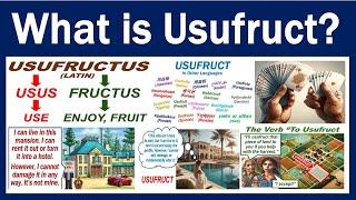 What is Usufruct?