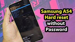 Samsung a54 hard reset without password