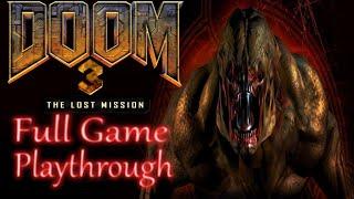 Doom 3 BFG The Lost Mission *Full game* Gameplay playthrough (no commentary)