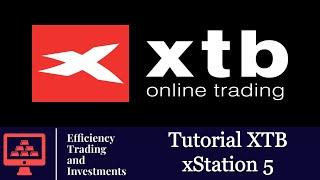 TUTORIAL xStation5 - XTB A FONDO!!!