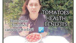 How many tomatoes can you eat a day?  | Side Effects | Health Benefits.