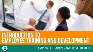 Introduction to Employee Training and Development