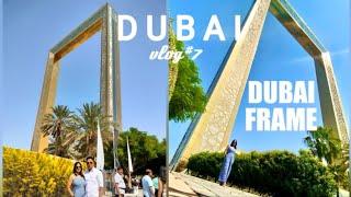 Dubai Frame | Dubai Vlog#7 | Dubai Trip