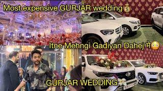 Gujjar Wedding|| Most expensive wedding in Gujjar family