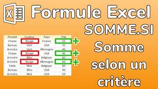 Excel Formule SOMME.SI - Faire une Somme selon un critère