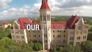 Our Hilltop: St. Edward’s University