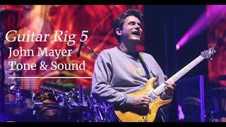 Guitar Rig 5 John Mayer Tone