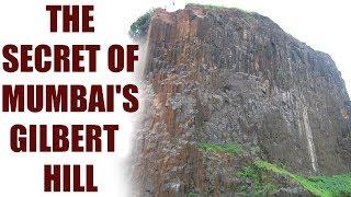 Gilbert Hill in Mumbai has a secret that dates back 66 million year | Oneindia News