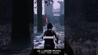 dont do et | Dead by Daylight