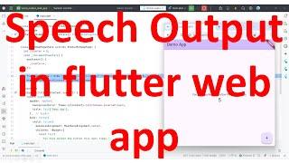 How to get response in speech (voice output) in flutter web application?