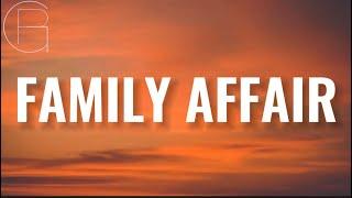 MARY J. BLIGE - FAMILY AFFAIR (Lyrics) 