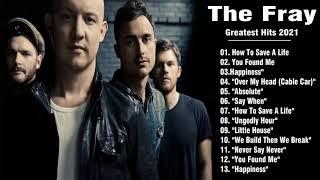 The Fray Greatest Hits Full Album | The Fray Best Of Chistan Worship Songs Playlist 2021 HD