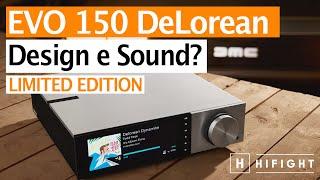 Design e sound possono coesistere? Cambridge Evo 150 DeLorean Limited Edition - Recensione completa