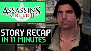 Assassin's Creed II Story Recap in 11 Minutes