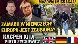 Atak nożownika! Imigracja: czy Polskę czeka los Francji i Niemiec? — Kacper Kita i Zychowicz